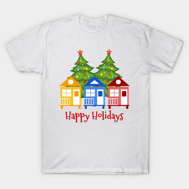 Tiny House Happy Holidays T-Shirt by Love2Dance